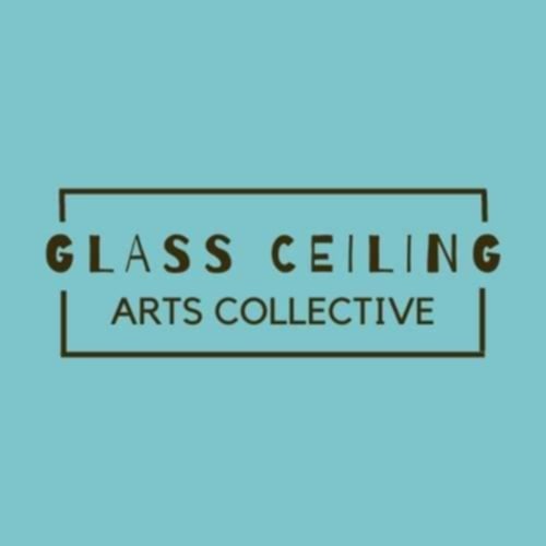 Glass Ceiling Arts Collective